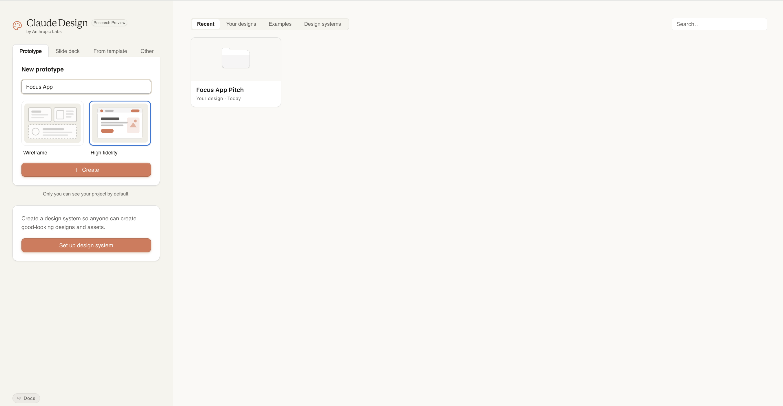 Claude Design homescreen showing the Prototype tab selected on the left with Wireframe and High Fidelity options, and the Recent tab on the right showing previous designs.