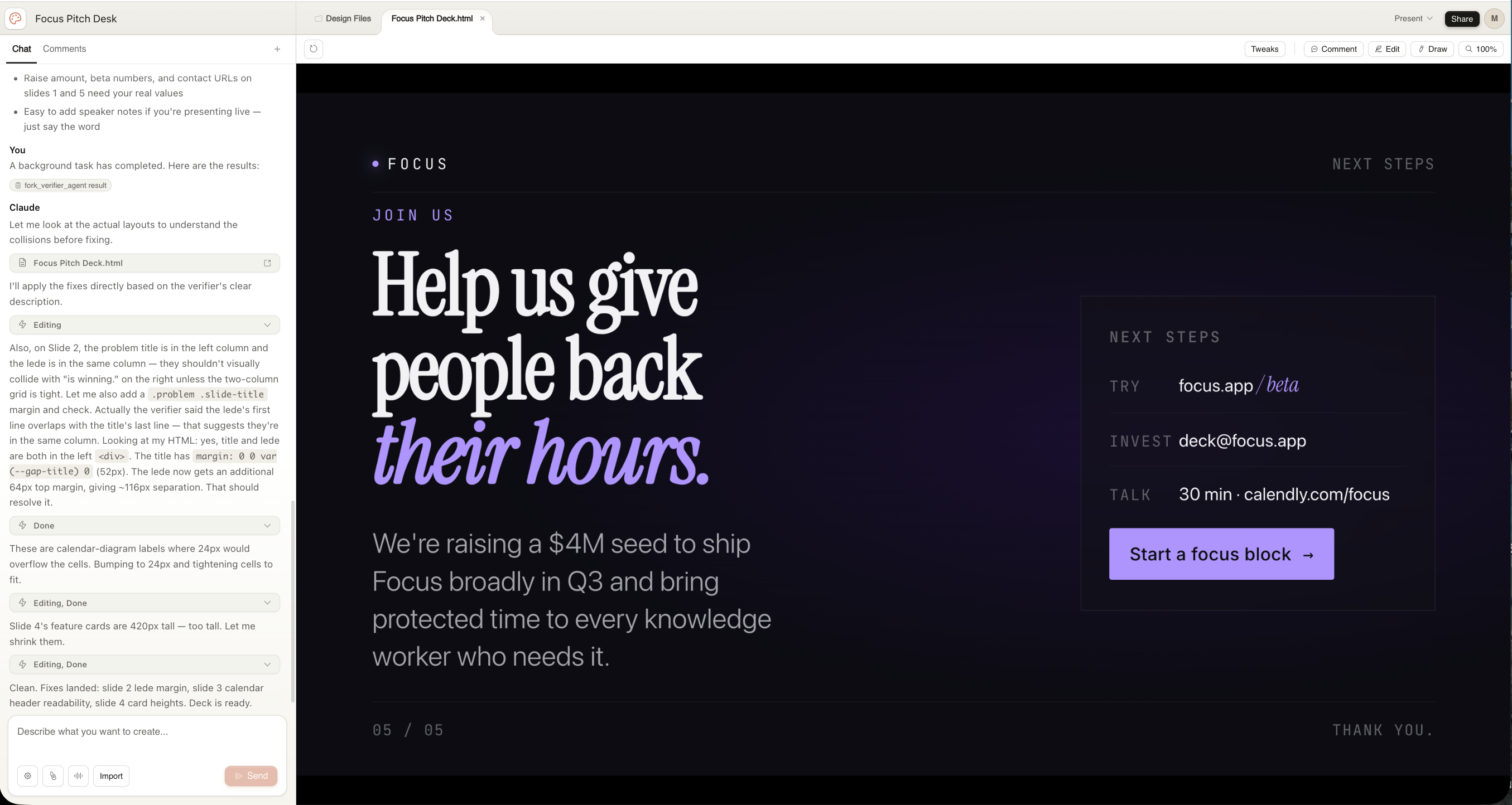 Claude Design slide deck canvas showing the final slide of a Focus pitch deck with the headline "Help us give people back their hours" and next steps on the right.